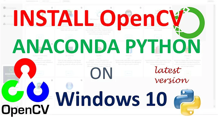 OpenCV installation in Anaconda on Windows 11 and windows 10 | install openCV on Windows 11 and 10