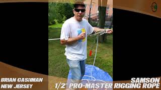 Samson Pro-Master 1/2 inch Rigging Rope - TreeStuff.com Customer Brian Cashman's Review In The Field