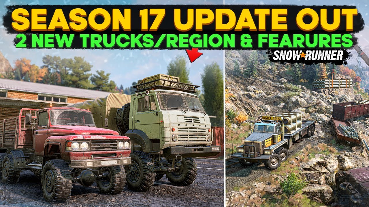 New Insane Season 17 Update Out New Trucks and Huge Region in SnowRunner Everything You Need to Know