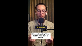Finding Rest in Christ Amidst Deconstruction