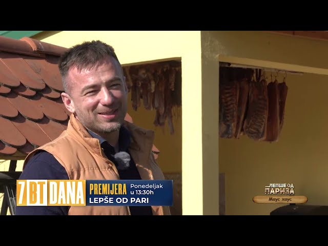Domaćinstvo MAUH HAUS u serijalu Lepše od Pariza na Balkan Trip TV