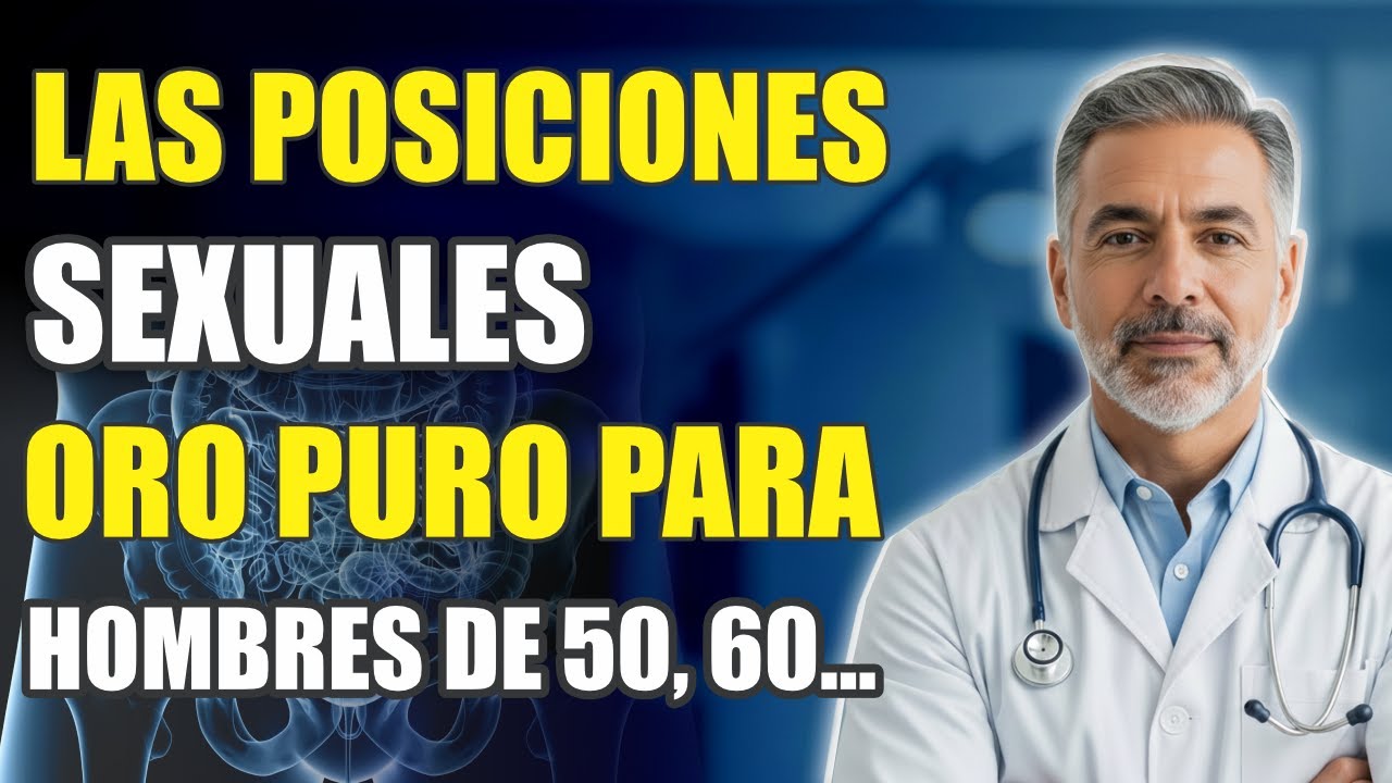 Urólogo Revela • 3 Pocisiones Mejoran el Rendimiento Sexual en los Hombres de 50+... Y no lo Sabes