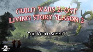 Guild Wars 2 Ost - The World Summit Lss2