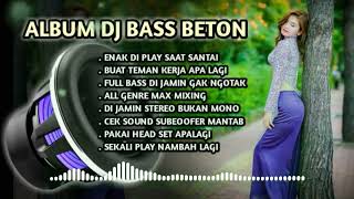 BASS NATION BLITAR FULL ALBUM - DJ TOMBO SEPI BASS BETON TAPI SANTUN SPECIAL DJ TERBARU 2023