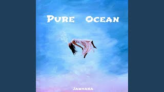 Pure Ocean (Slowed)