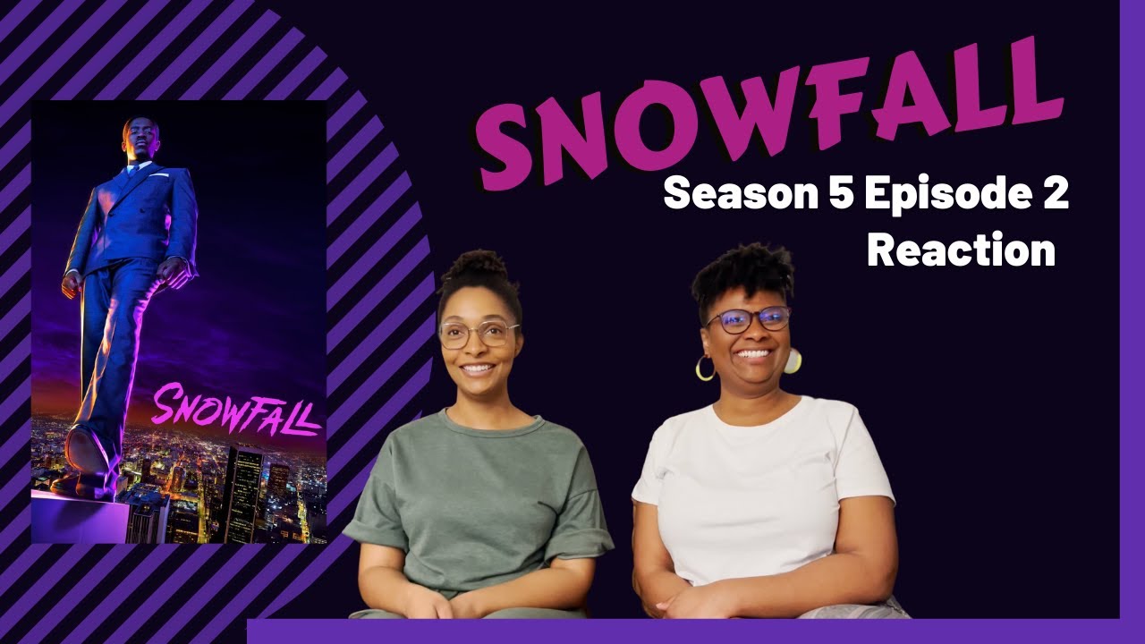 Download SNOWFALL SEASON 5 EPISODE 2 COMMITMENT | REACTION AND REVIEW | FX | HULU | WHATWEWATCHIN'?!