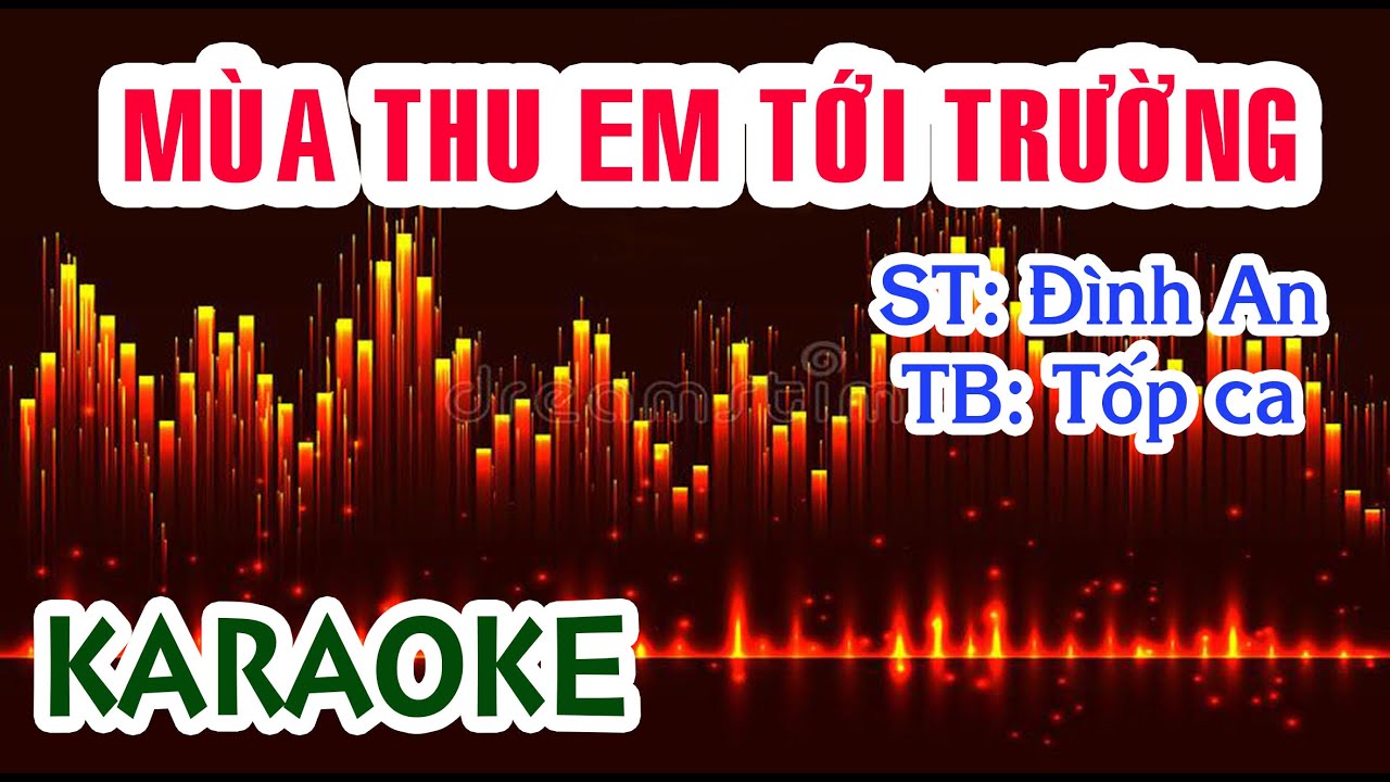 [Karaoke[ Mùa Thu Em Tới Trường - Tốp Ca Thiếu Nhi