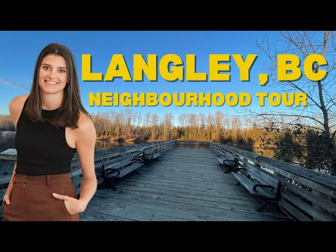 Complete Guide of Langley, BC |  Find out What Life in Langley is All About!
