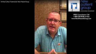 Dr. Brian Loftus Testimony | New Patient Group Content
