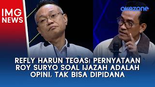 Refly Harun Tegas! Pernyataan Roy Suryo Soal Ijazah Adalah Opini, Tak Bisa Dipidana