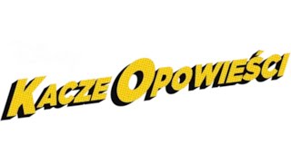 Piosenka Tytułowa - Kacze Opowieści