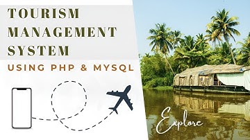 Tourism Management System in PHP & MySQL | Final Year Project with Source Code|Last Updated July2025