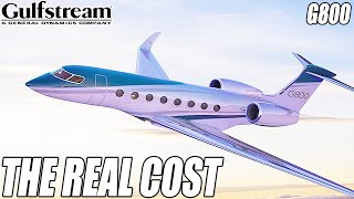 The Real Cost Of Owning A Gulfstream G800