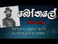 nelson vaas song | botale mage bothale | sinhala song