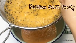 Passion Fruit Syrup - Only Two Ingredients!!