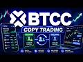Intro to Copy Trading on BTCC! (50 USDT Reward)