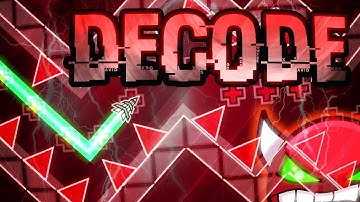 DECODE BY REK3DGE [EASY DEMON] COMPLETE | Geometrydash