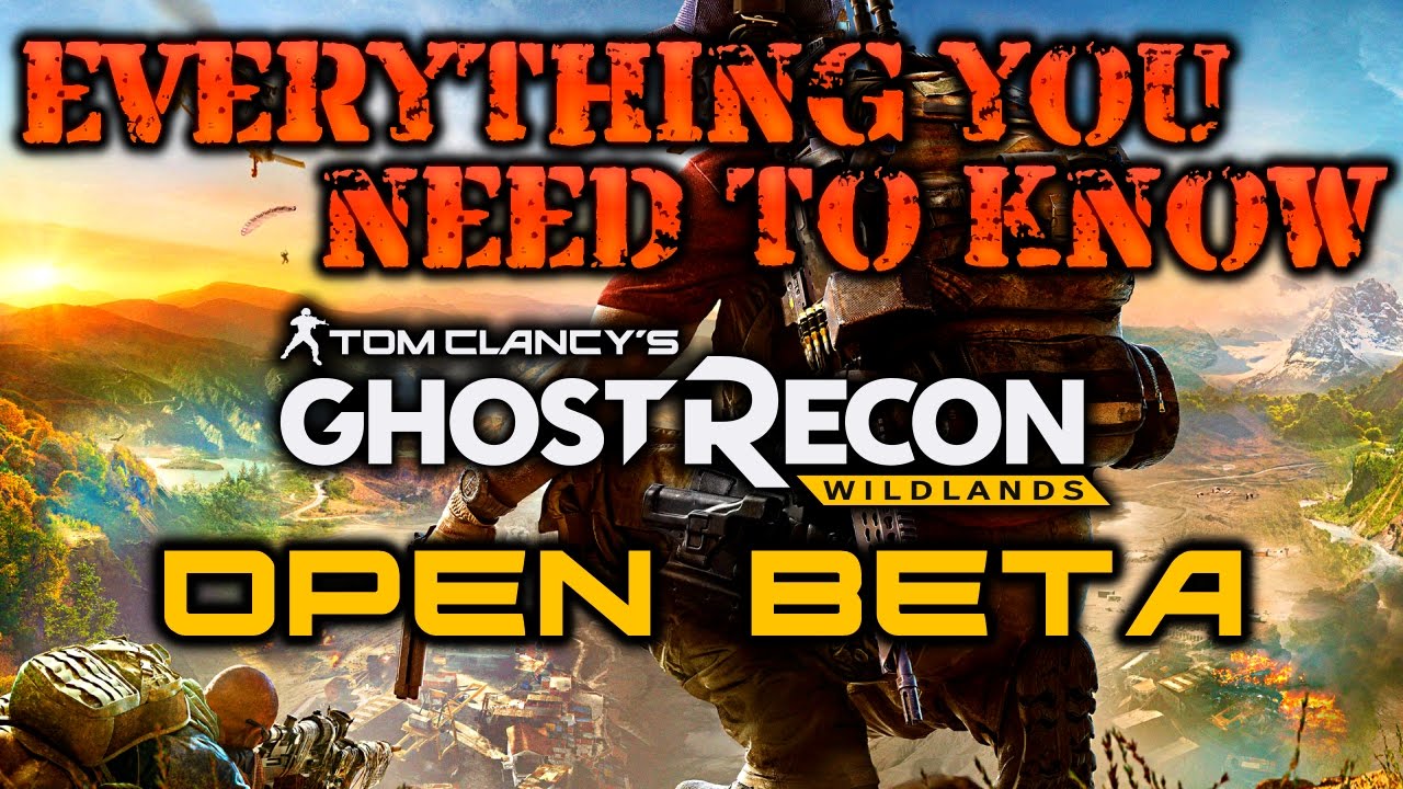 Ghost Recon Wildlands OPEN BETA!