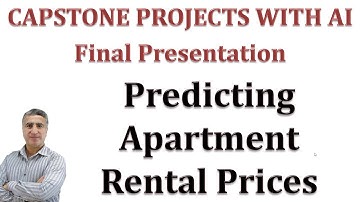 Capstone Project with AI: Final Presentation Predicting Apartment Rental Prices