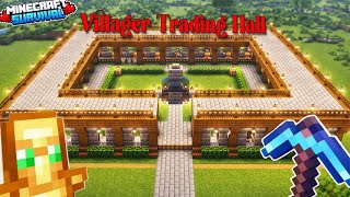 I made a Villager Trading Hall In My Minecraft Survival World||