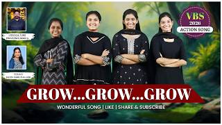 Grow...Grow...Grow | Latest VBS Action Songs - 2026 | Priya Akka | Berachah Ministries