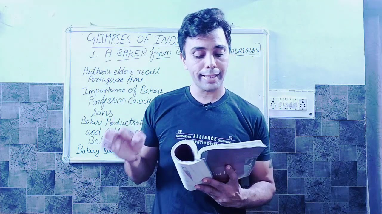 Class 10 The Glimpses Of India Part 1 A Baker From Goa Explanation
