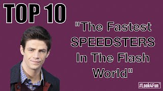 #TOP10 | THE FASTEST SPEEDSTERS IN THE FLASH WORLD