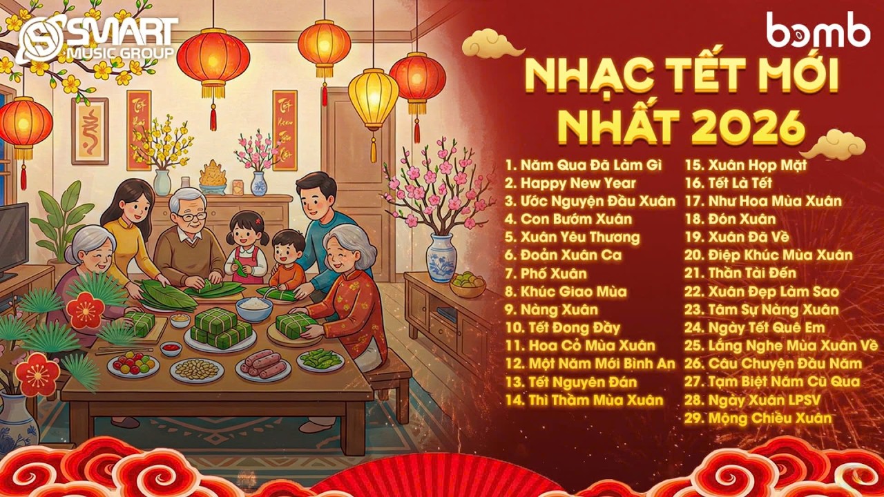 Nhạc Tết Remix Hay Nhất 2026 - Không Khí Tết Đang Đến Thật Gần 🎉 Nhạc Xuân Mới Nhất 2026
