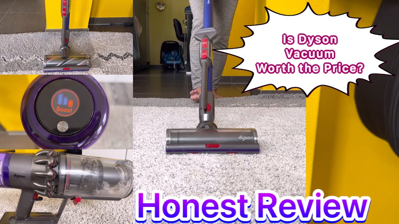 Dyson V11 Absolute Vacuum Cleaner Is Dyson Vacuum Worth the Price