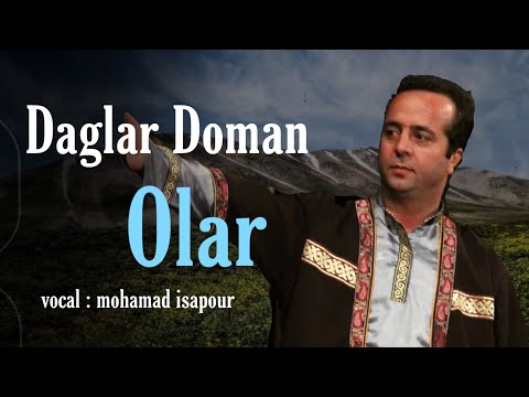       ارکست شاد آذری داغلار دومان اولار محمد عیسی پور