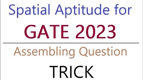 Which group of shapes can be assembled to make the shape shown - Spatial Aptitude GATE - Assembling