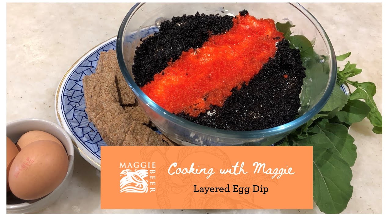 Layered Egg Dip Maggie Beer cookwithmaggie YouTube