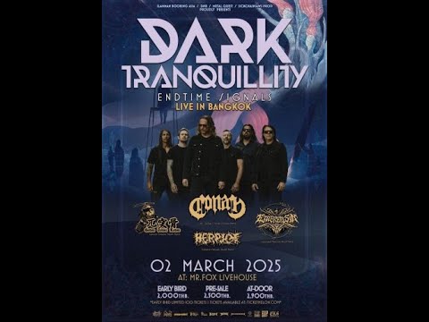Dark Tranquillity- Hours Passed in Exile | Endtime Signals Tour Bangkok
