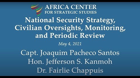 National Security Strategy, Civilian Oversights, Monitoring, and Periodic Review