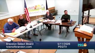 Brandon Select Board - May 11, 2026