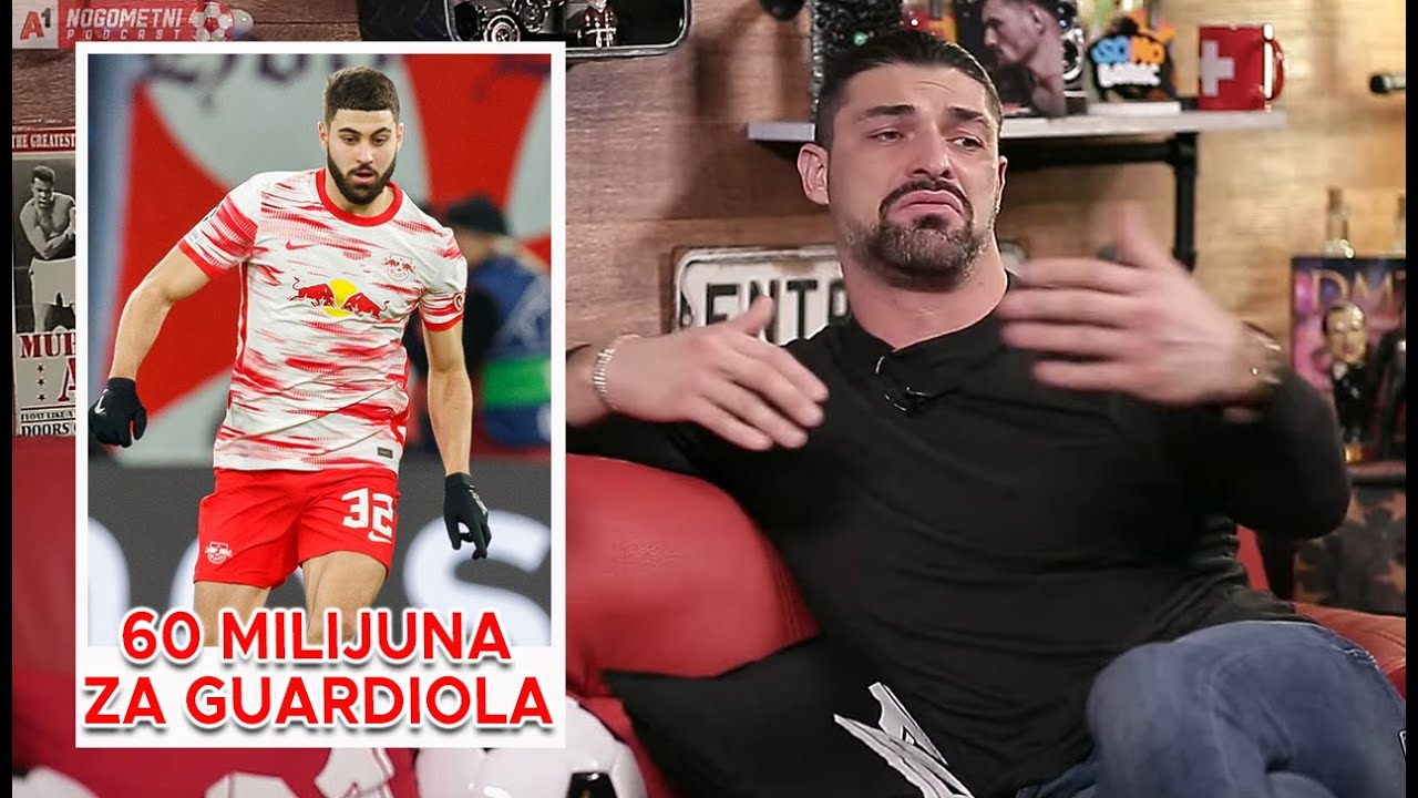 Andy Bara - "Već sada smo imali ponudu na 60 milijuna za Gvardiola, ali u Leipzigu su glatko odbili"