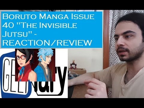 Boruto Manga Chapter Issue 40 Reaction Review The Invisible Jutsu Youtube