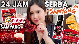 24 JAM MAKAN SERBA SAMYANG!! ADA CFC x SAMYANG BARU??!