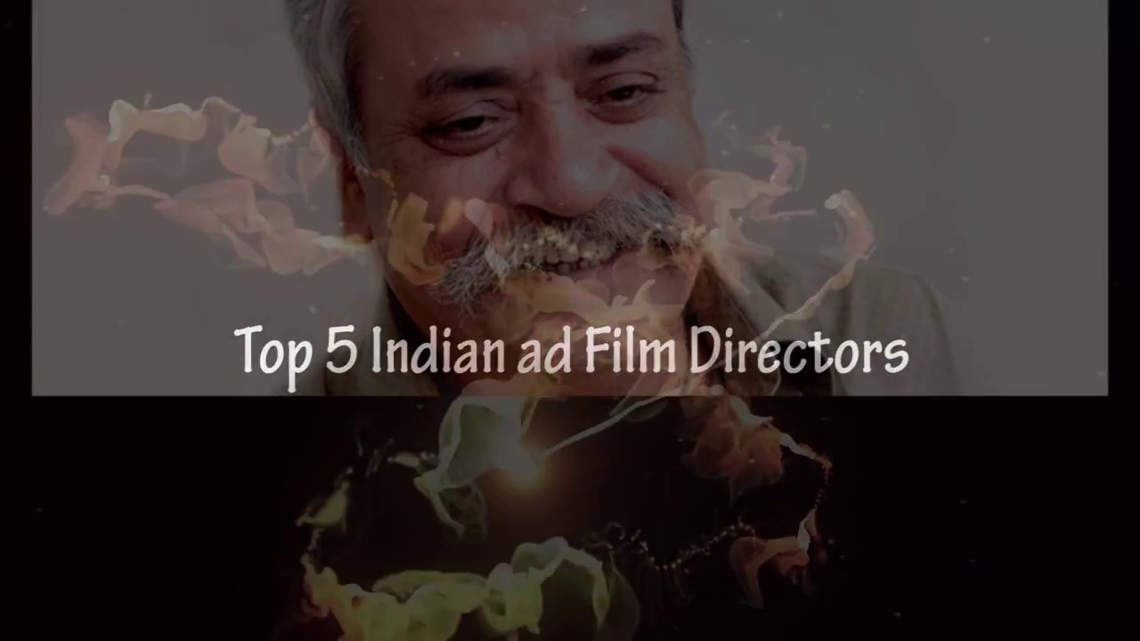 Top 5 Indian Ad Film Directors 2016