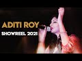 Aditi roy showreel  2022 performances