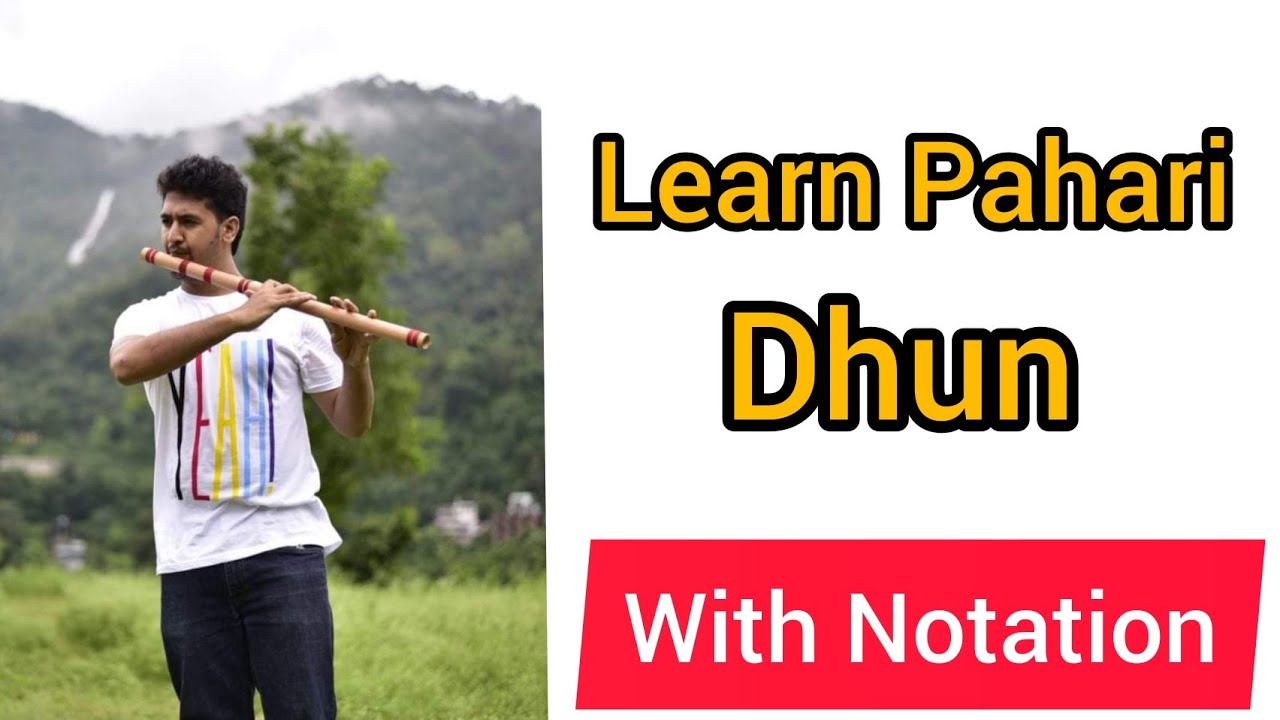 Flute Music Dhun | Pahadi Dhun | How to Play Pahadi Dhun in Flute