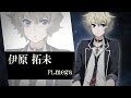 TRPG企画『ほしむすび』伊原拓未 キャラクターPV