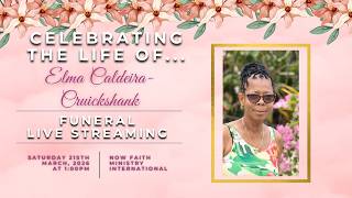 Celebrating the life of Elma Caldeira-Cruickshank.