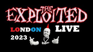 The Exploited - Live In London 'O2 Academy' (21-July-2023)
