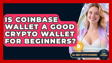 Is Coinbase Wallet a Good Crypto Wallet for Beginners? | All About Crypto Exchanges News