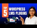 5 WordPress LMS Plugins That Will Change Your Online Courses