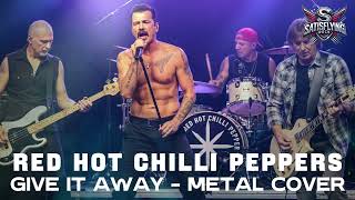 Download Lagu RED HOT CHILLI PEPPERS - GIVE IT AWAY (METAL COVER) MP3