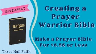 Create a Prayer Bible for $6.25 or Less | Use What You Have | Dollar Tree Prayer Bible | Prayer Life