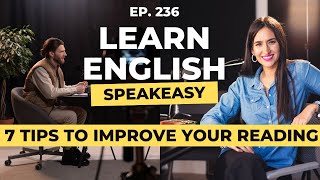 7 TIPS FOR IMPROVEYOUR READING !