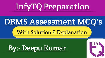 InfyTQ DBMS and SQL Assessment MCQs with Solution and Explanation | Intellective Tech